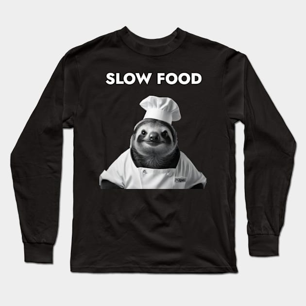 Slow Food Sloth - Funny Long Sleeve T-Shirt by SloganArt